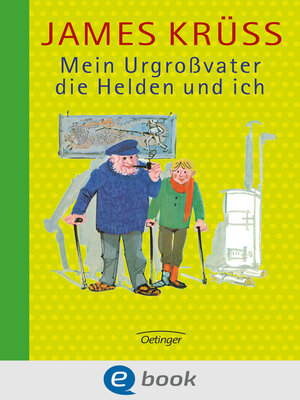 cover image of Mein Urgroßvater, die Helden und ich